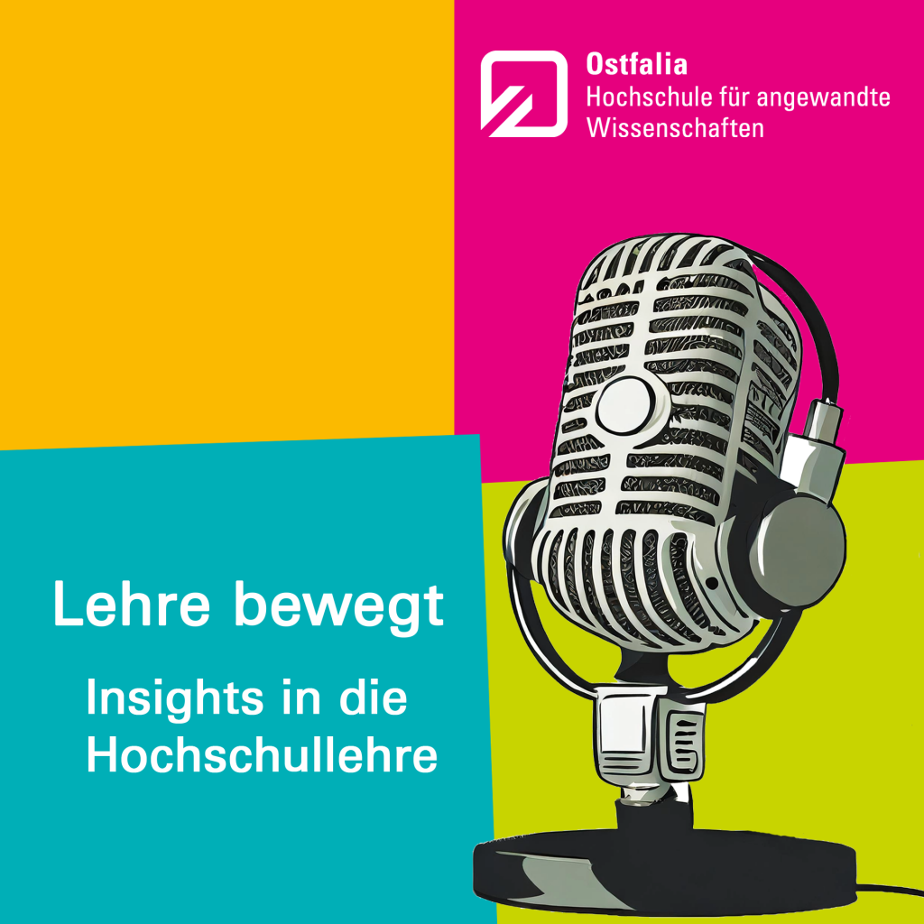 "Lehre bewegt - Insights in die Hochschullehre" mit einem Podcastmikrofon und dem Logo der Ostfalia Hochschule für angewandte Wissenschaften.